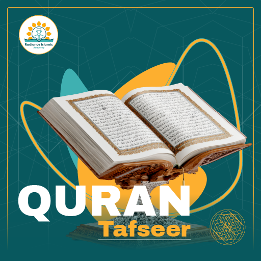 The Quran Tafseer Course at Radiance Islamic Academy
