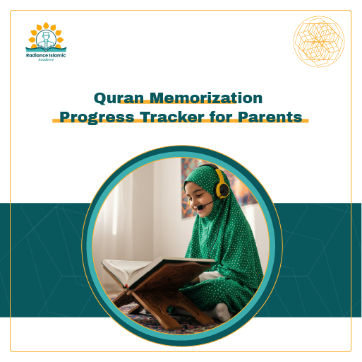A promotional graphic for Radiance Islamic Academy with the heading "Quran Memorization Progress Tracker for Parents" in bold teal text. The layout features a split white and teal background with a central circular frame showing a young girl in a green polka-dot hijab and a headset microphone, smiling as she looks at an open Quran on a wooden stand.