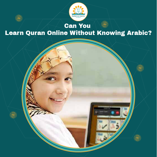 Can You Learn Quran Online Without Knowing Arabic A promotional graphic for Radiance Islamic Academy with the heading "Can You Learn Quran Online Without Knowing Arabic?" in bold white text. The design features a dark teal background with a central circular frame enclosing a photograph of a smiling young boy wearing a gold-patterned head covering next to a laptop screen displaying Arabic alphabet learning flashcards.