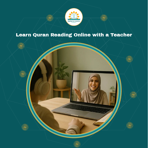 A promotional graphic for Radiance Islamic Academy with the heading "Learn Quran Reading Online with a Teacher" in bold white text. The design features a dark teal background with a central circular frame enclosing a photograph from behind a student wearing white headphones, looking at a laptop screen during a video call with a smiling female teacher wearing a beige hijab.