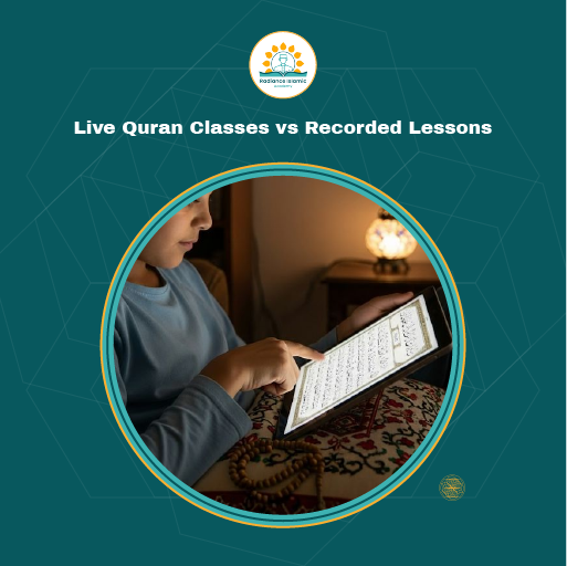 A child pointing at a digital Quran displayed on a tablet screen in a dimly lit room with a warm desk lamp in the background, set inside a circular frame on a teal background featuring the text "Live Quran Classes vs Recorded Lessons" and the Radiance Islamic Academy logo.